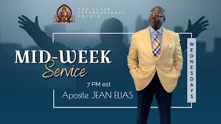 Celebrity The Mind // Midweek Service // Apostle Jean Elias // Spiritual Daughter Prophetess Natalie Foreman Wealth