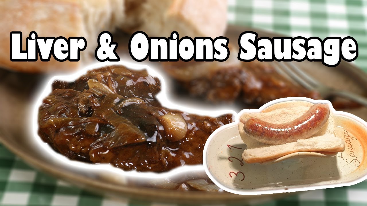 Liver and Onions Sausage YouTube