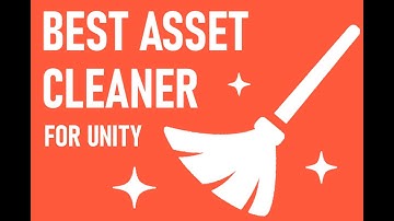 Best way to clean unused assets in Unity