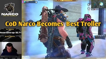 Next Level Trolling By CoD Narco  😂 | CoD Narco Becomes Best Troller Ever | COD MOBILE