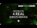 Destructo ft. Ty Dolla $ign & iLoveMakonnen - 4 Real (Drezo Remix)