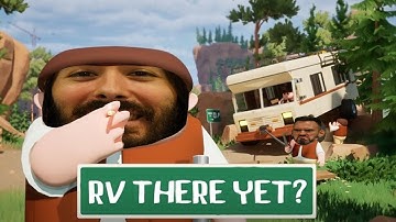 RV There Yet