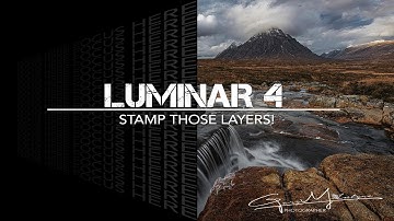 Luminar 4 Stamp Those Layers!