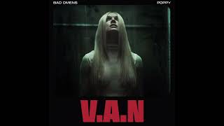 Bad Omens & Poppy - V.A.N (With 👹 Roar 👹)