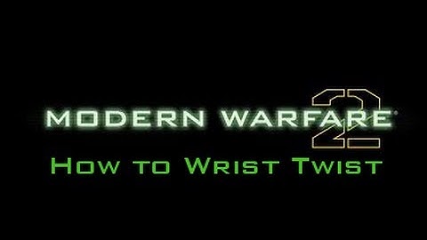 Mw2 TrickShot Tuts - How To Wrist Twist EASIEST WAY