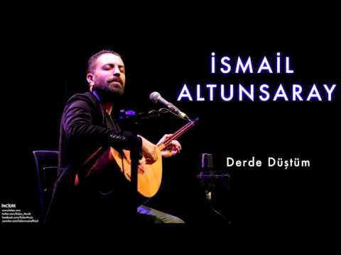 İsmail Altunsaray - Derde Düştüm ( Zor İmiş Meğer )  [ İncidir © 2011 Kalan Müzik ]