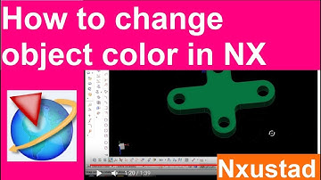 how to change object color in Nx | Nxustad