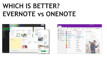 Which is better? Evernote vs OneNote