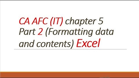 CA AFC (IT) chp 5  || how to resize column (hide and unhide)||Editing data||