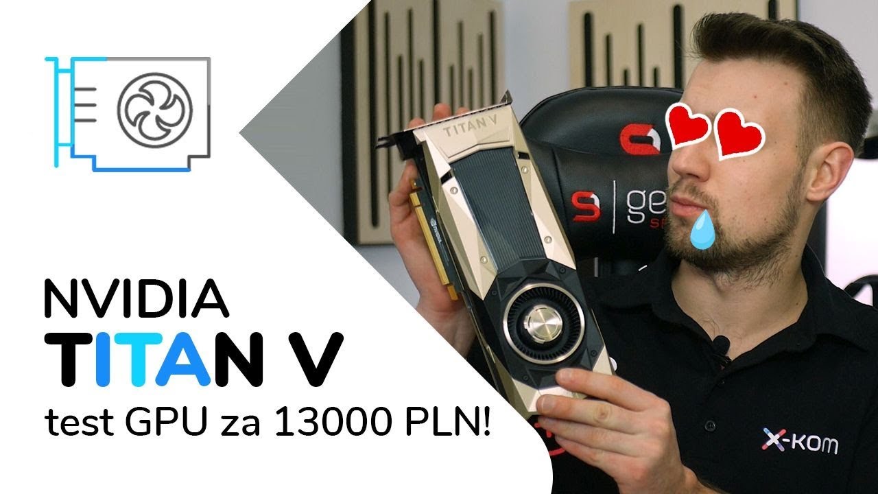 gtx titan v  New  NVIDIA TITAN V vs GTX 1080 Ti | Recenzja karty graficznej za 13 000 PLN