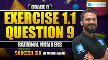 Rational Numbers Exercise 1.1 | Question 9 | Class 8 Maths |NCERT Chapter 1