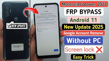 Moto G power 2022 FRP Bypass Android 11,12 || ❌ Screen Lock || Google Account New Method without pc
