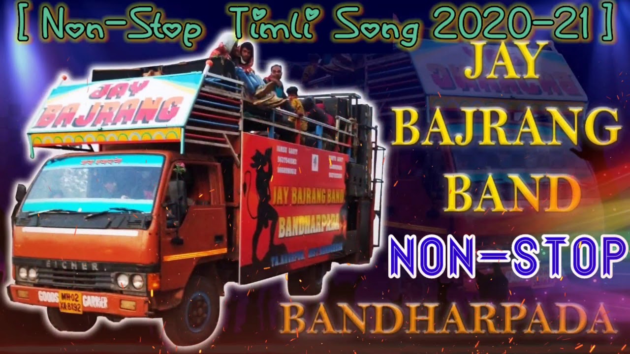 Jay Bajrang Band Bandharpada 2021 Non Stop Timli Song  Bajrangband  2021  Aadiwasitimlisong  HDSound