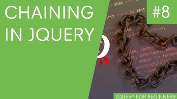 jQuery Tutorial for Beginners #8 - jQuery Chaining