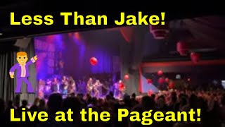 Less Than Jake! High Cost of Low Living! Live at the Pageant St  Louis! Best Concert of 2022!