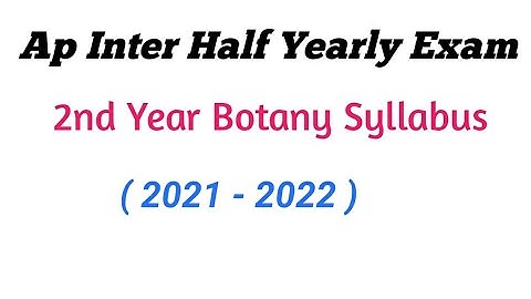 Ap inter Half yearly Exam syllabus Botany || Ap Inter 2nd year Botany Syllabus for Half yearly exam