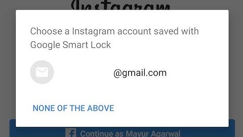 how to remove choose a instagram account saved with google smart lock | google smart lock remove