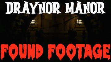 Draynor Manor: Found Footage (Animated Horror Short)