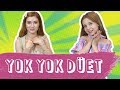 YOK YOK COVER - ECRİN SU ÇOBAN & FERİDE HİLAL AKIN