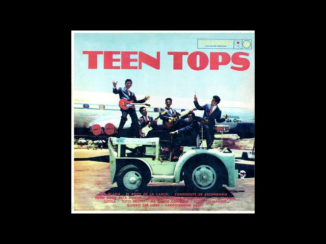 Los Teen Tops - Tutti Frutti