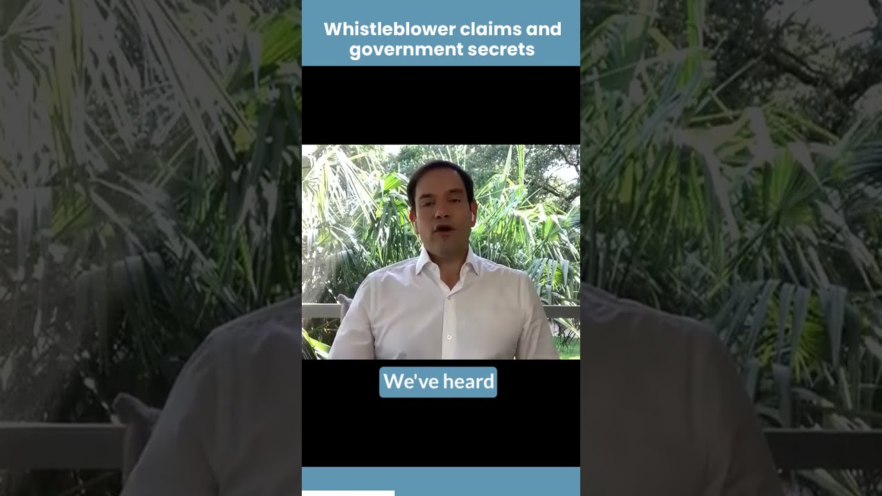 Senator Marco Rubio N Whistleblower Claims And Government Secrets