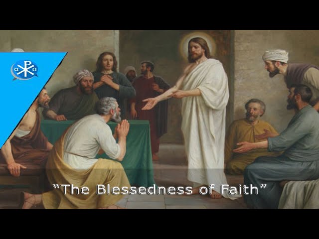 Ep  47 The Blessedness of Faith   Perseverance Series