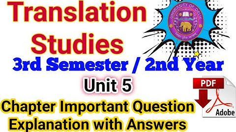 Translation Studies Unit - 5 | Chapter Most Important Question | PDF Available || #TLCT