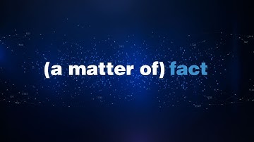Matter of Fact: Quarks | SciTech Now