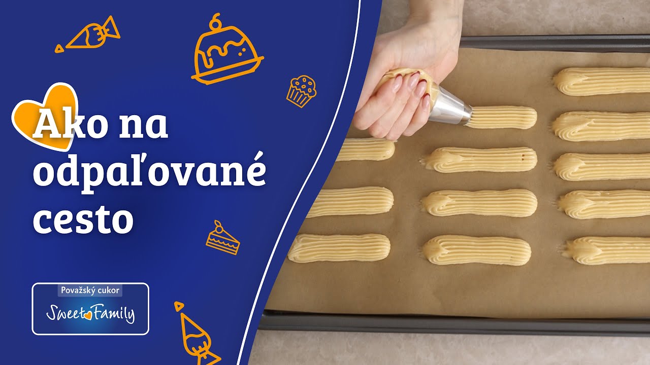 Ako na odpaľované cesto