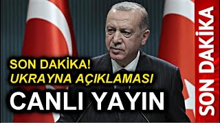 - Recep Tayyip Erdoğan - Kabine Toplantısı - Ukrayna Son Dakika Açıklaması..