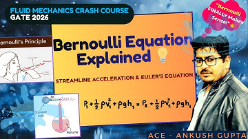 Bernoulli’s Equation Masterclass 💡 | Forms, Applications & Torricelli’s Law 🔥 | GATE 2026 | ACE