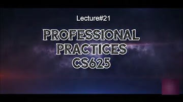 Lecture#21 "2/2 Regulation & Control of personal information"CS625 Professional Practices Urdu/Hindi