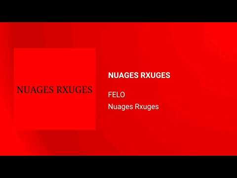 FELO - Nuages Rxuges