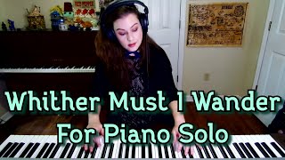 Whither Must I Wander Piano Solo | Songs of Travel | Ralph Vaughan Williams