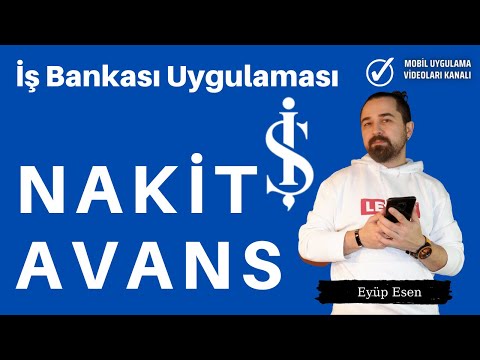 İş Bankası Mobil Uygulama Nakit Avans İşlemleri Nasıl Yapılır?