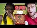 Rema - DND Reaction🔥🔥 (from Ravage EP)