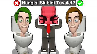 HANGİSİ GERÇEK SKİBİDİ TUVALET ❓  Minecraft