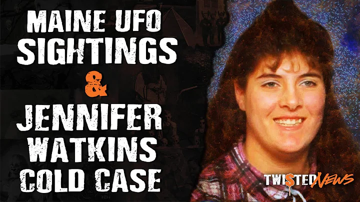 Creepy Cases: Maine UFO Sightings & Jennifer Watki...
