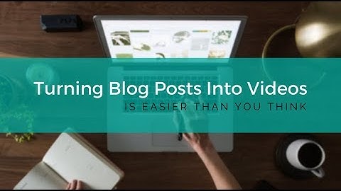 How to Turn a blog post into video - WP Video Machine
