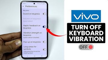 How to Turn OFF Keyboard Typing Vibration in Any Vivo Phone - Keyboard Setting