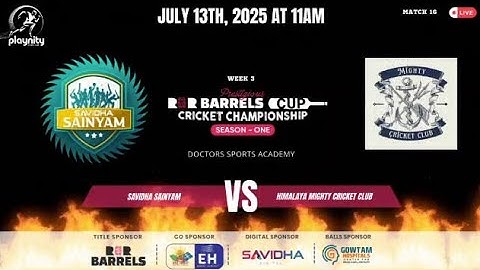 🏆BARRELS CUP CRICKET CHAMPIONSHIP🏆 [SAVIDHA SAINYAM vs HIMALAYA MIGHTY CRICKET CLUB] 🔴