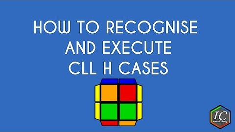 CLL H Cases Recognition and Execution - CLL Tutorial | ImranCubing