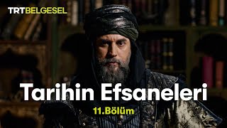 Tarihin Efsaneleri Selahaddin Eyyubi 11 Bölüm Trt Belgesel