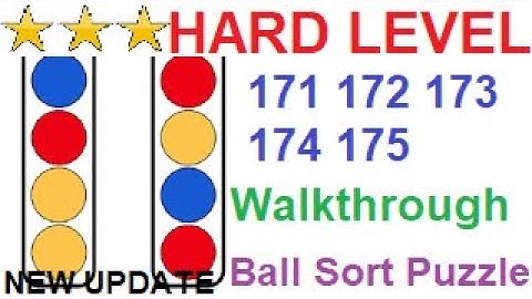 Ball Sort Puzzle Hard Level 171 172 173 174 175 (New Update)