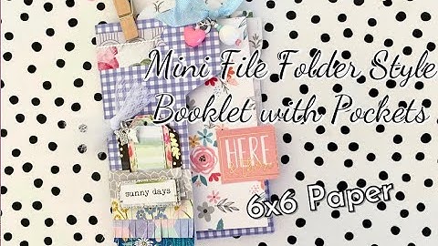 6x6 Paper | Mini File Folder Style Booklet with Pocket | Flat Mail Idea | Junk Journal