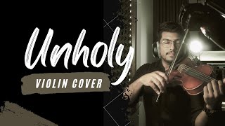 UNHOLY (Violin Cover) | Sam Smith |Aloshin Joseph screenshot 5