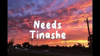 Tinashe - Needs (Lyrics)