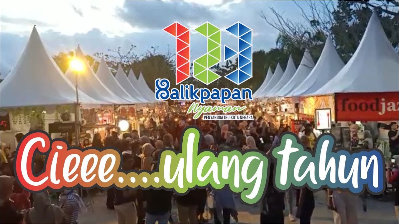 HUT 123 Kota Balikpapan Penyangga Ibu Kota Negara YouTube