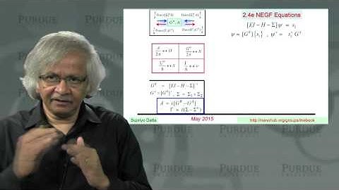 nanoHUB-U Fundamentals of Nanoelectronics B L2.4: NEGF Equations