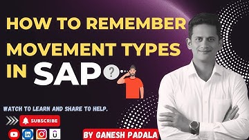 How to remember Movement Types in SAP ? -Tips by Ganesh Padala || SAP Best Videos on YouTube || ERP